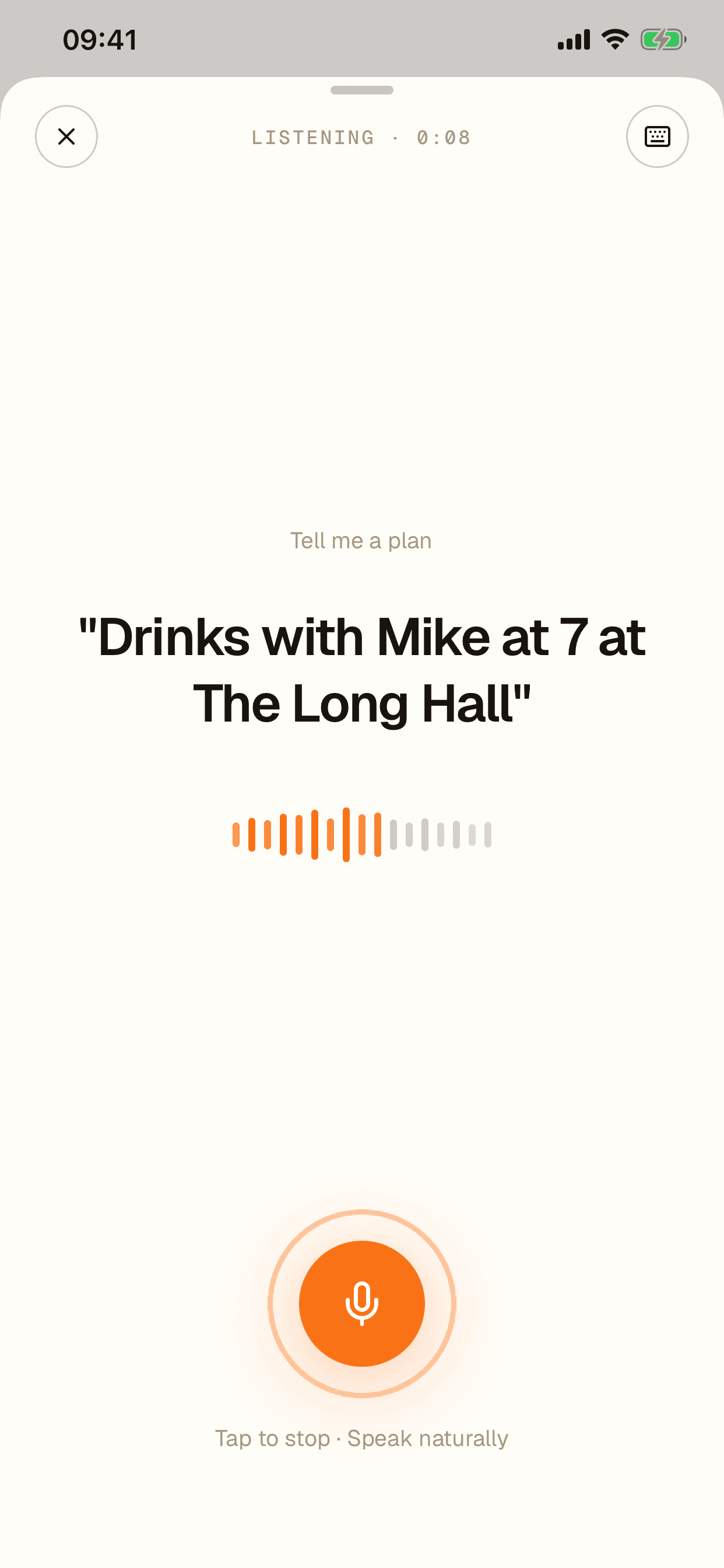 Tap the mic. Say it like a sentence.